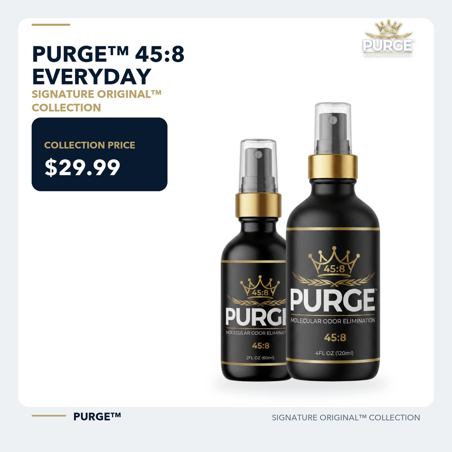 PURGE 45:8 Gallery — Secondary — V2.1 New Product Photo